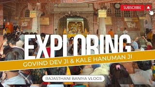 Govind Dev ji temple | kale Hanuman ji | Jaipur street food | Jaipur Vlog | Family vlogs | Rajasthan