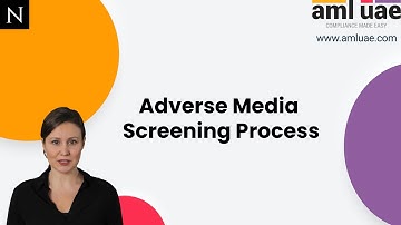 Adverse Media Screening Process | AML UAE
