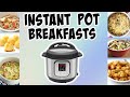 6 Best Instant Pot Breakfast Recipes | Step-by-Step Instant Pot Recipes