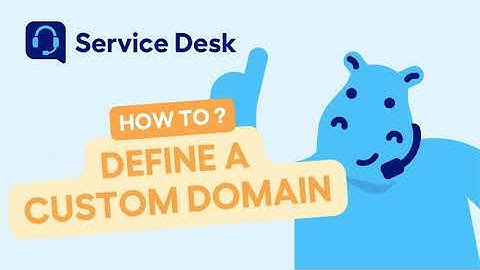 Service Desk Power-up - How to define a custom domain for your user portal for Trello