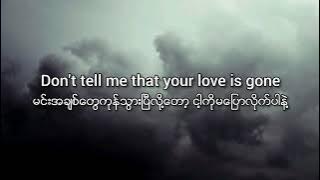 SLANDER - Cinta Hilang (ft.Dylan Matthew) | Subtitle Myanmar (Lirik/mmsub)