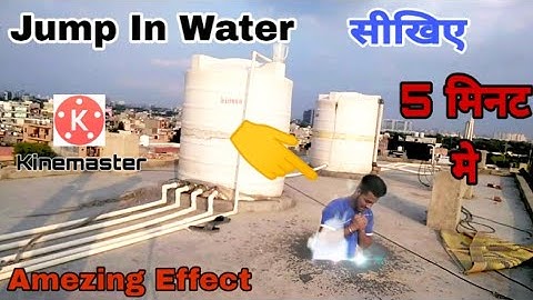 Jump In Water || Water Pool Editing With KineMaster App || Deep_Kot_Wala