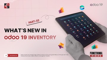 Whats new in  Odoo 19 inventory | Part-02 | Odoo19 Tips | Odoo 19 Functional Tutorials
