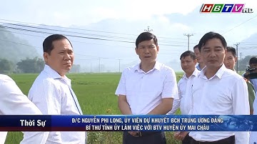 Đ/c Nguyễn Phi Long, Bí thư Tỉnh ủy Hòa Bình làm việc với BTV Huyện ủy Mai Châu