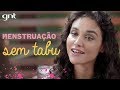 Débora Nascimento fala sobre a importância de conhecer o corpo e o ciclo menstrual | Superbonita