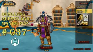 Turtle WoW [037] Paladin Tank doing some Dungeons, Quests and maybe pvp