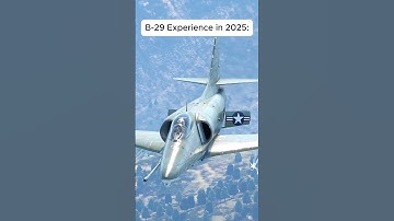 B-29 Experience in 2025: