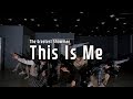 The Greatest Showman(위대한쇼맨) - This Is Me l Choreography Class (Youngmin)