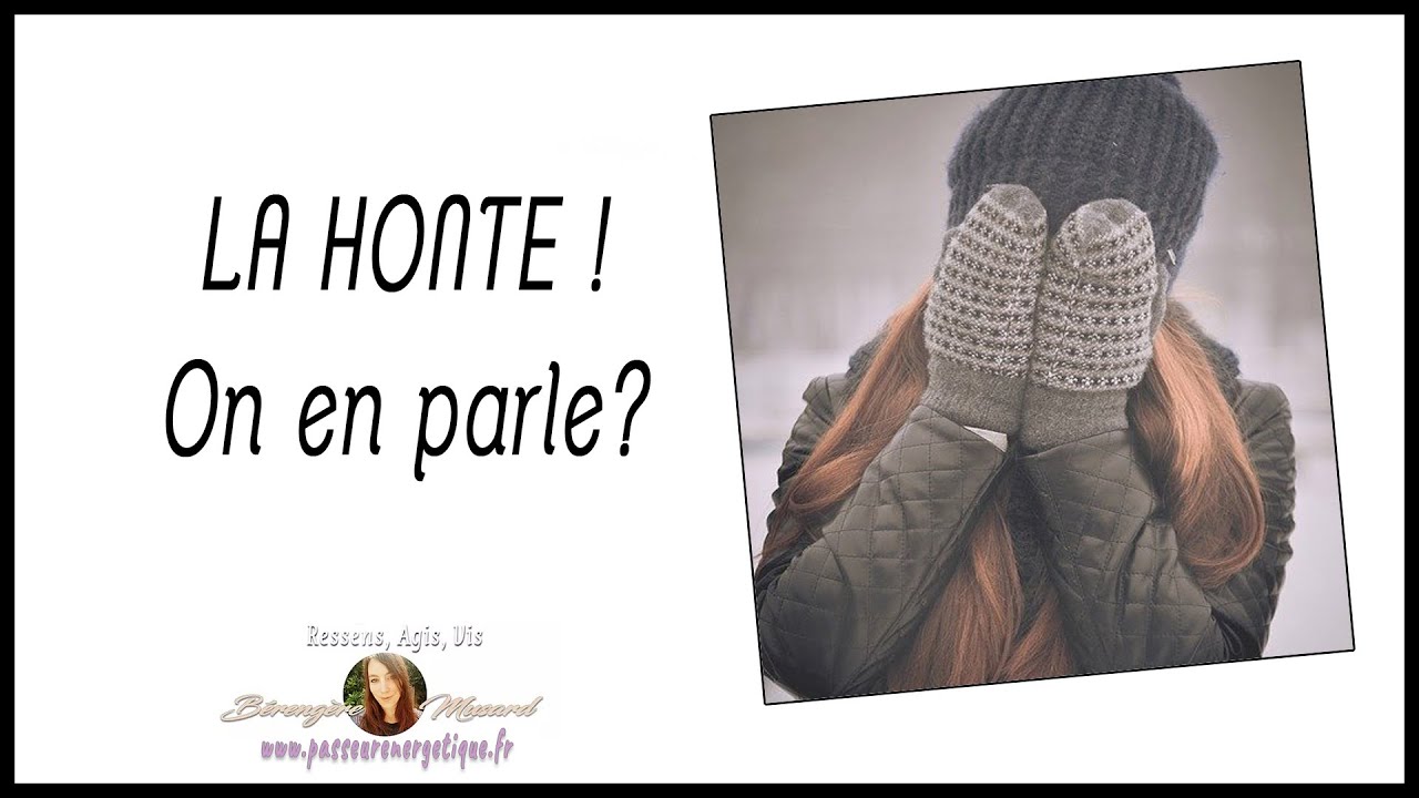 La Honte : on en parle