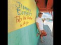 Jimmy Buffett - Turning Around