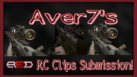 Av7r/Avertts - #RedRC Clips Submission Powered by @Soylent (Read Desc)