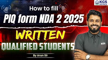 NDA 2 2025 PIQ Form Latest Update 📝✍ | How to Fill PIQ Form | Step by Step Detailed | SSB Interview