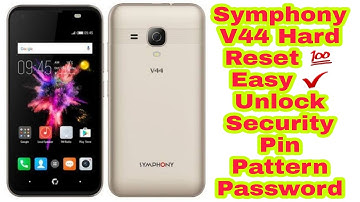 Symphony V44 Hard Reset 100% Done Unlock Security Pin Pattern Password Mobile Technology Nirob