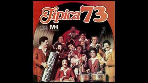 Tipica 73 - La Candela