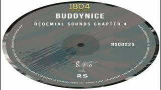 @BuddyniceRsa - Redemial Sounds (Chapter 4) Mixed By @SOSMusiqSA Ep.1