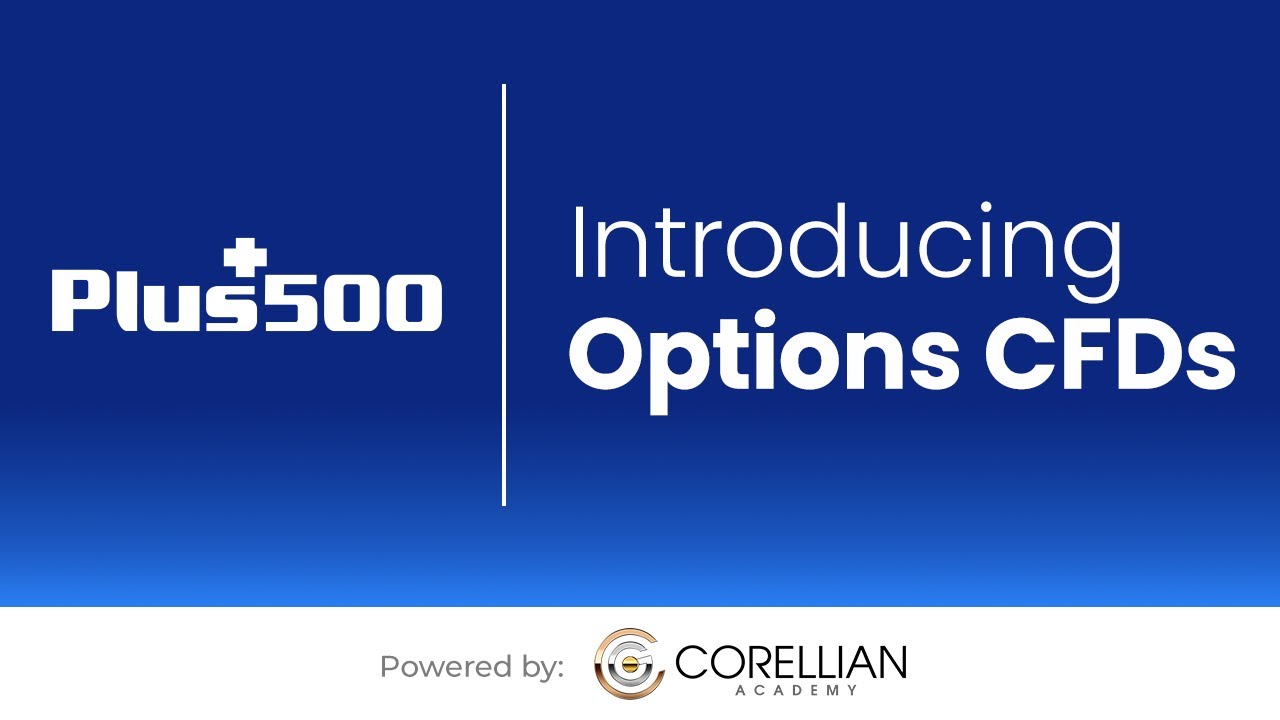 Introducing Options CFDs | Trading the Markets with Plus500