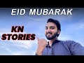 From stumps and stories to kn stories  eid mubarak 