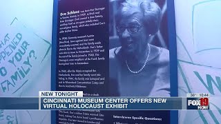 Cincinnati Museum Center Offers New Virtual Holocaust Exhibit