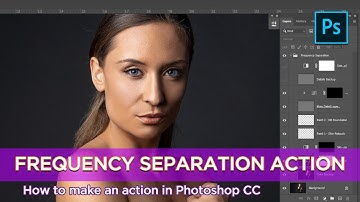 Adobe Photoshop Action: Frequency Separation