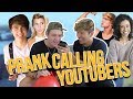 PRANK CALLING YOUTUBERS *FAKE FAN*