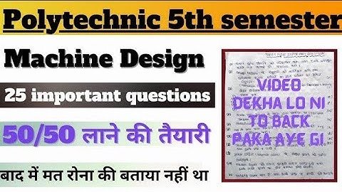machine design important questions answer |machine design 5th semester | machine Design model paper