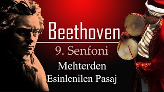 Beethoven - 9. Senfoni (Mehterden Esinlenilen Pasaj) - (Movement IV) Alla marcia Resimi