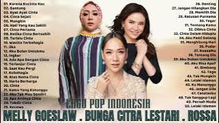 50 Lagu Terbaik Dari Melly Goeslaw, BCL, Rossa Lagu Pop Indonesia Hits Terpopuler