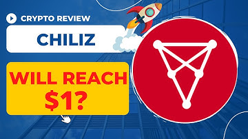 Chiliz Price Prediction - Will Chiliz CHZ Hit new ATH $1?