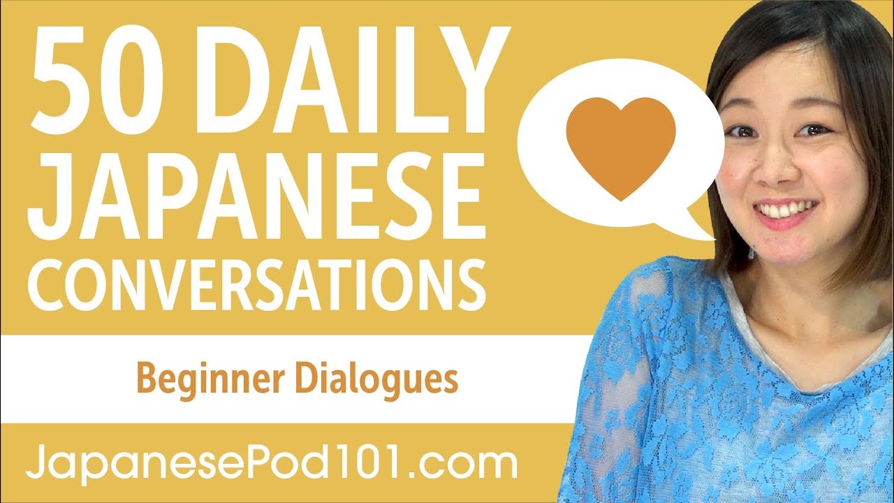 50 Daily Japanese Conversations - Learn Basic Japanese Phrases