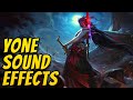 YONE ABILITIES | Sound Effects