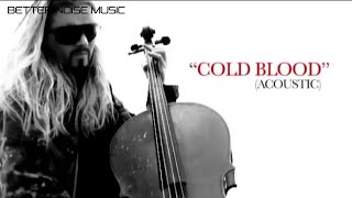 Apocalyptica - Cold Blood (Acoustic - Live in Lubbock, TX)