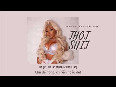 Vietsub | Thot Shit - Megan Thee Stallion | Lyrics Video