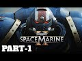 Warhammer 40k Space Marine 2 Part-1 RTX 3080 #warhammer40k
