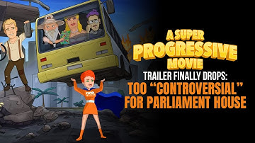 A Super Progressive Movie Trailer