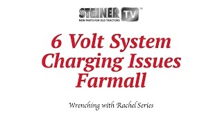 Diagnose Charging Issues on a 6 volt System