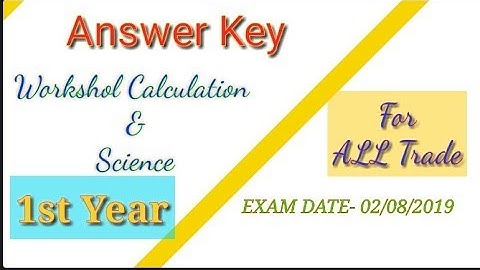 Workshop calculation and Science Answer key l 1st year exam ncvt l ITI all trade