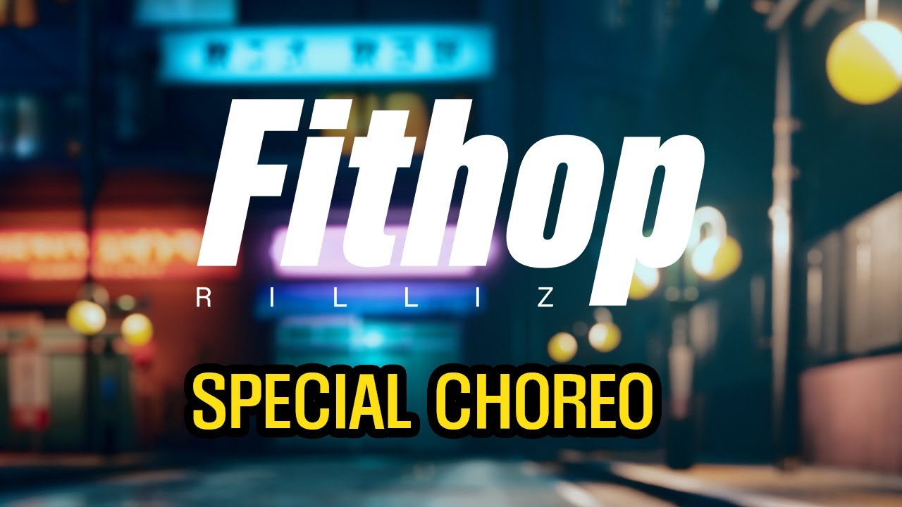 FITHOP RILLIZ :// SPECIAL CHOREO VOL.1 / LAMAR