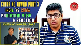 CHINA KO JAWAAB | Part 3 | A Tribute to Martyrs of GALWAN VALLEY | Pakistani Reaction | Ladakh |