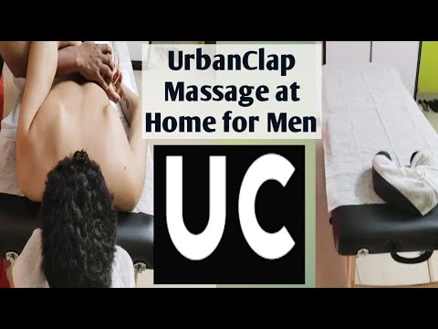 Urban Clap Massage at Home for Men/Honest Review/आप विश्वास नहीं करोगे क्या हुआ ??