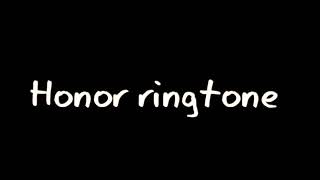 HONOR Ringtone