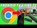 How To Install CHROME Browser On Android TV & FireTV Devices