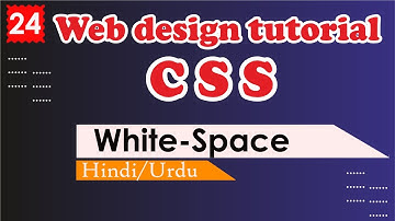 CSS White-Space Tutorial in Hindi _ Urdu