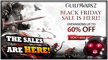 Massive GW2 Black Friday Sales! | Nov 25th GW2 News