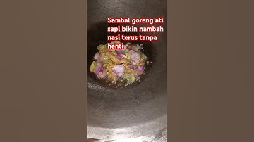 Thumbnail of Sambal goreng ati sapi bikin nambah nasi terussss #shorts #cookingshorts #fypシ゚viral