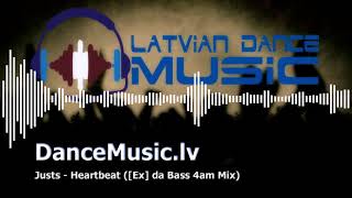 Justs - Heartbeat ([Ex] da Bass 4am Mix)