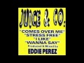 Video thumbnail for Eddie Perez - Comes Over Me (Original Mix) [Juice & Co. EP] 1997