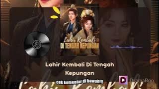 Lahir Kembali Di Tengah Kepungan | Nonton Drama China