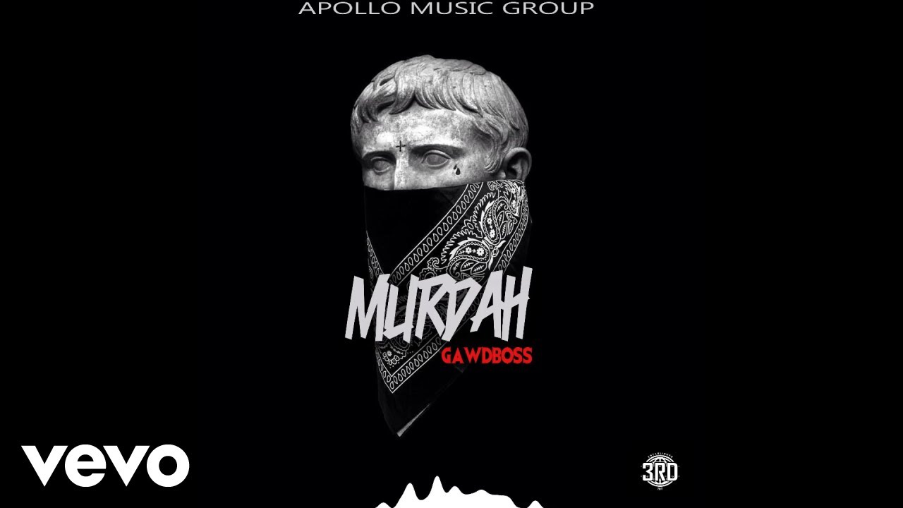 YouTubeでGawdboss - Murdah (Official Audio)を視聴