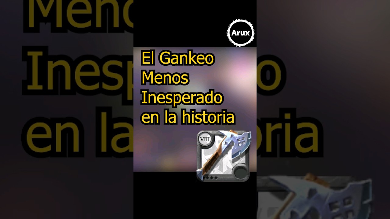 Cuando El Enemigo No Sabe Gankear