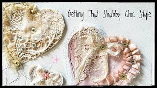 Tips and Tricks - Getting That Shabby Chic Style - How To - Tutorial - Episode 1
